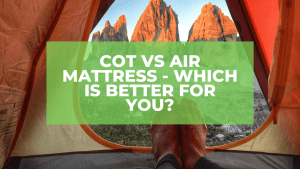 Cot Vs Air Mattress