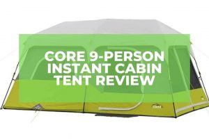 Core 9-Person Instant Cabin Tent Review
